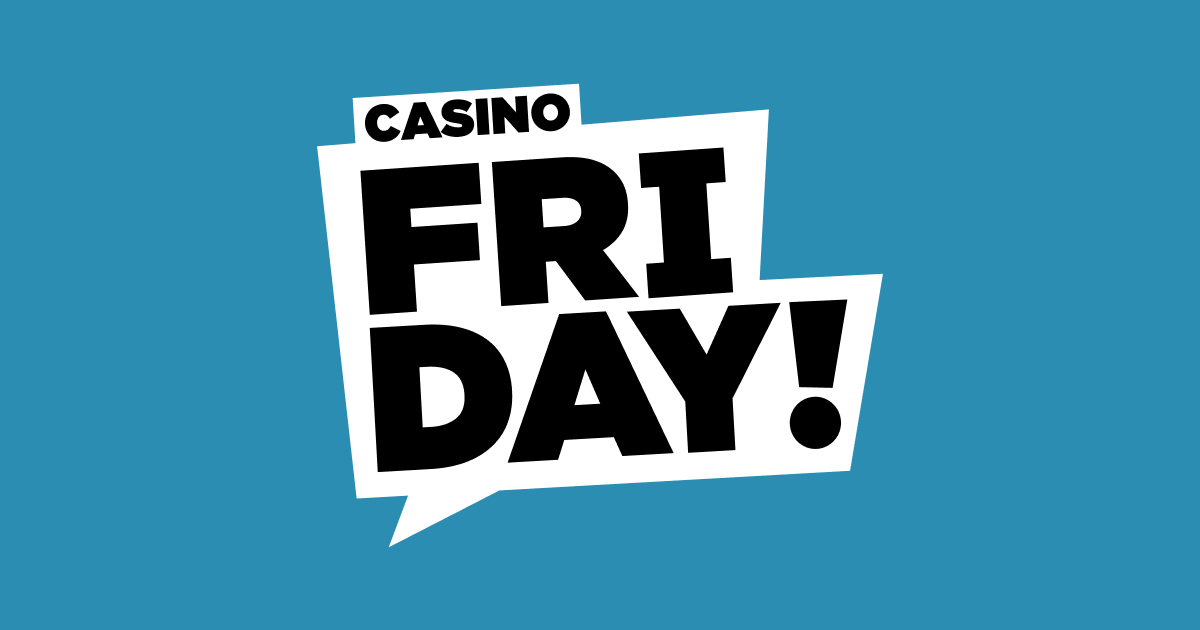 Casino Friday